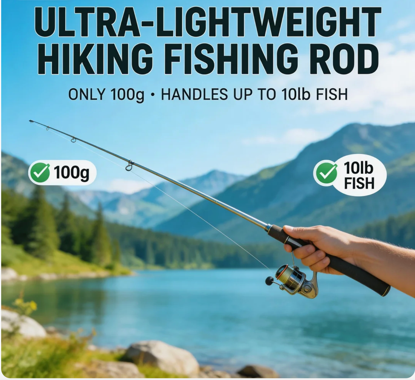 Ultra - Lightweight Hiking Fishing Rods 100g & Still Fight 10lb Fish?